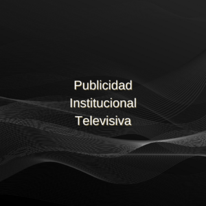 17.02 - Publicidad Institucional Televisiva