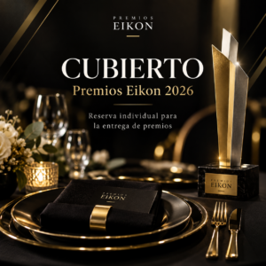 Cubierto Premios Eikon 2026